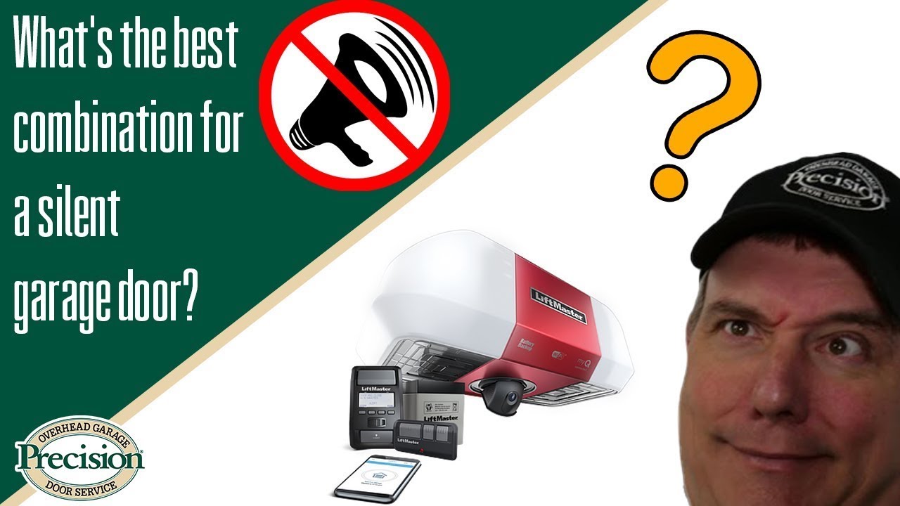 What's the Best Combination for a Virtually Silent Garage Door?